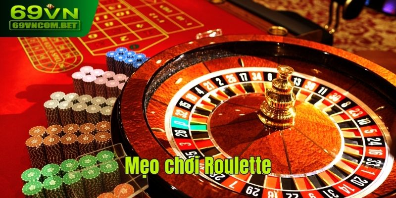 Mẹo chơi roulette